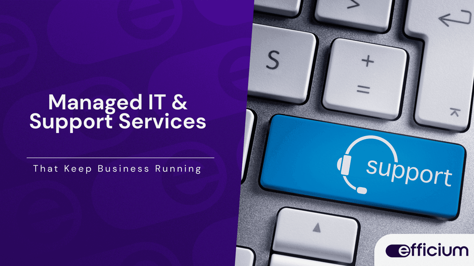 Support and IT management solutions for businesses.